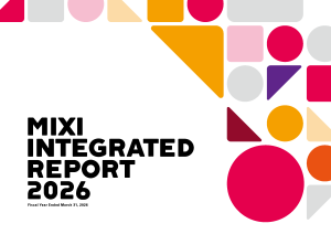 MIXI Group Integrated Report 2026 Has Been Released